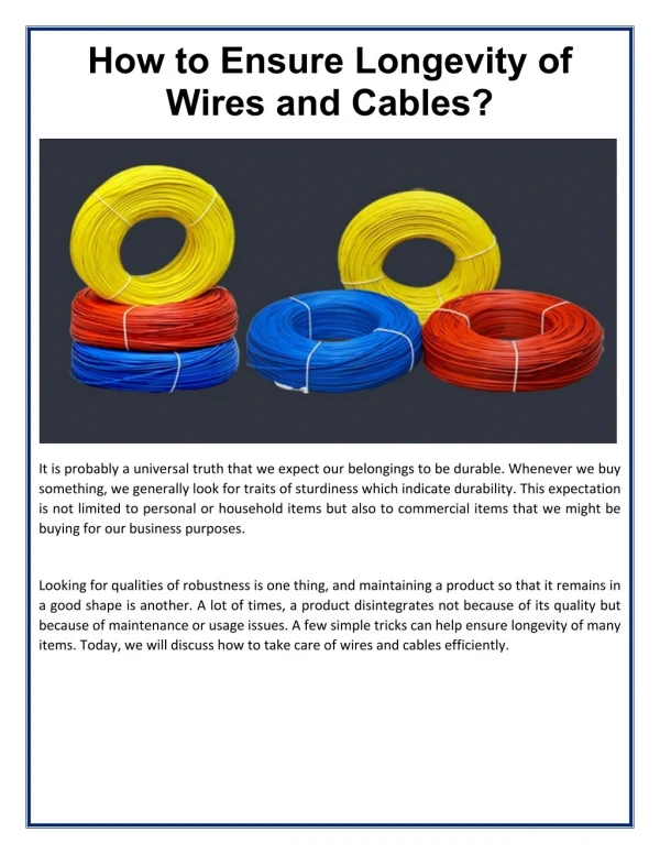 How to Ensure Longevity of Wires and Cables ?