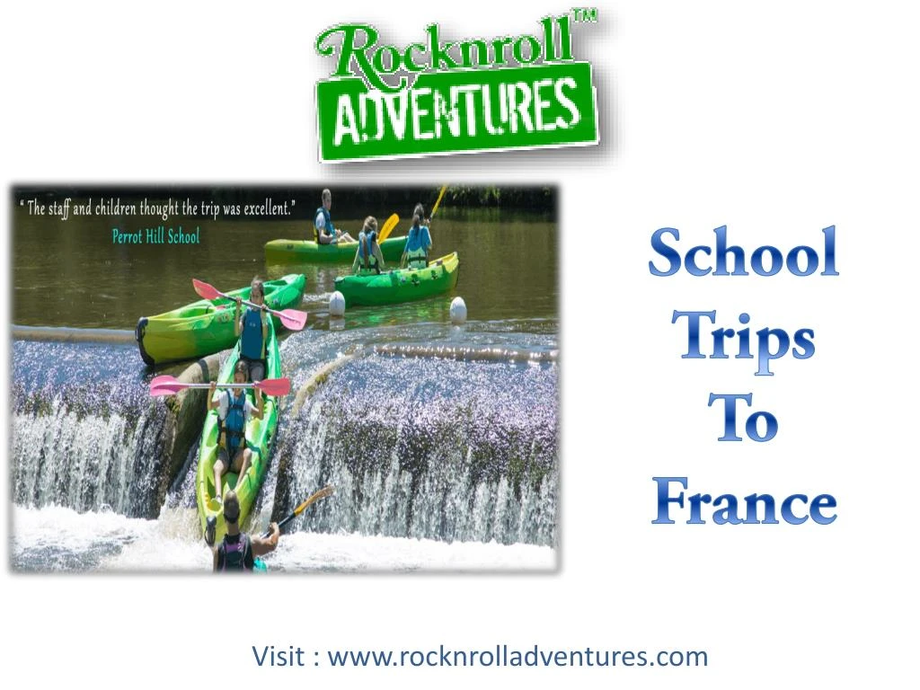 school trips to france
