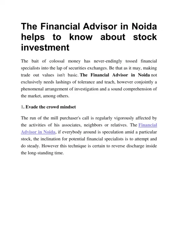 The Financial Advisor in Noida helps to know about stock investment
