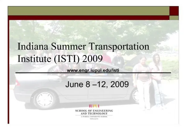 Indiana Summer Transportation Institute ISTI 2009