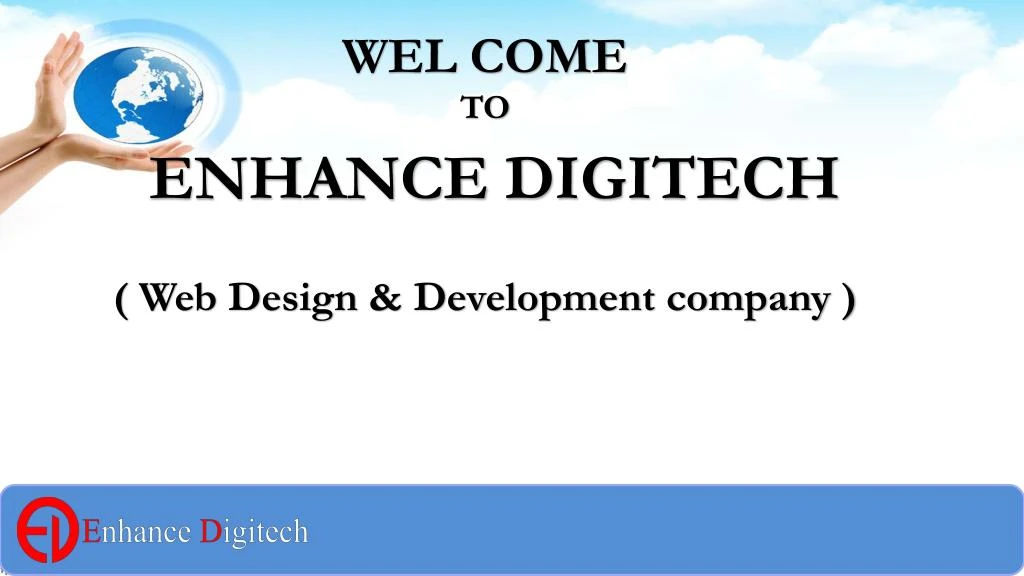 wel come to enhance digitech web design