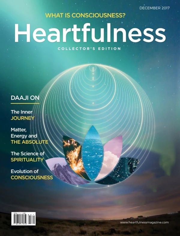 Heartfulness Magazine - December 2017(Volume 2, Issue 12)