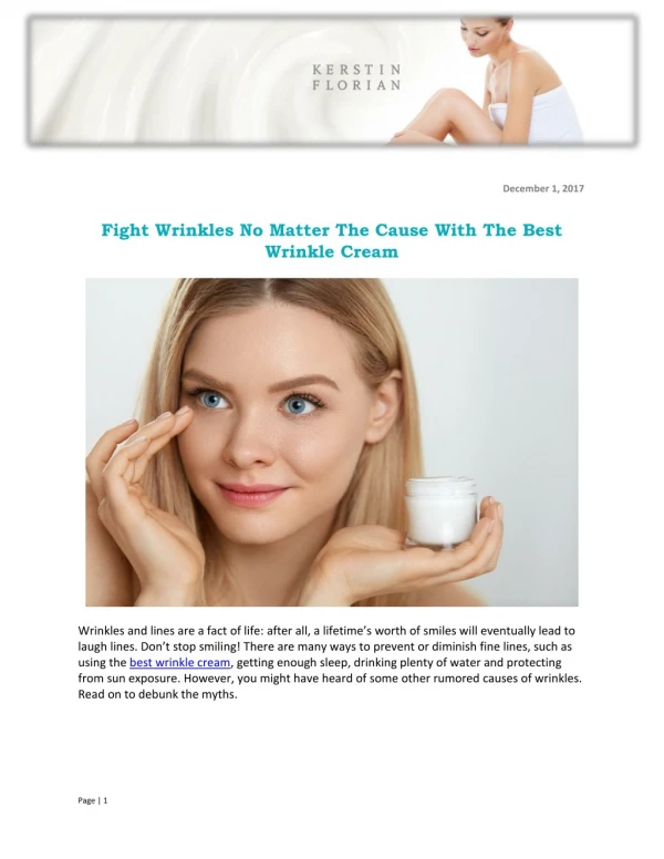 Fight Wrinkles No Matter The Cause With The Best Wrinkle Cream