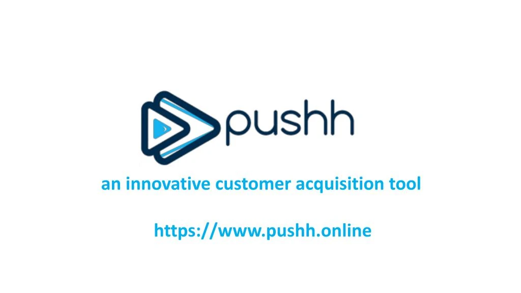 an innovative customer acquisition tool https