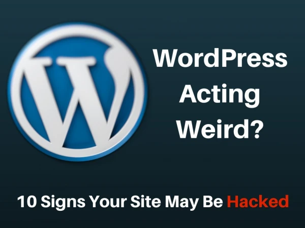How to Find Out if WordPress Site Has Been Hacked