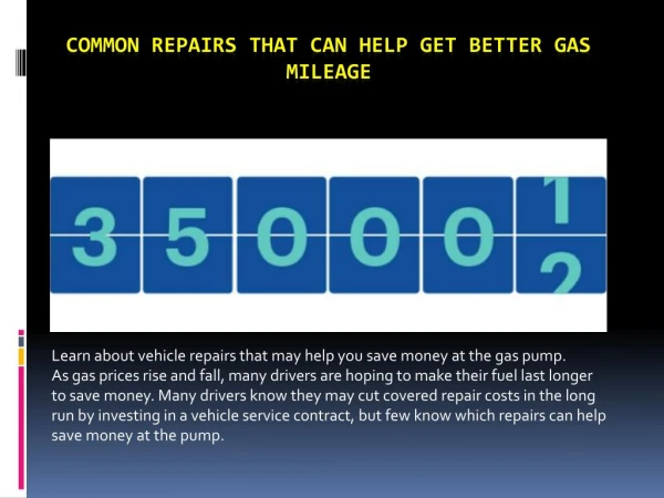 Common Repairs That Can Help Get Better Gas Mileage