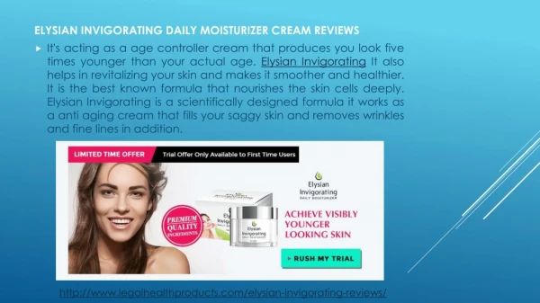 Elysian Invigorating Daily Moisturizer Cream Reviews, Free Trial and Where to Buy