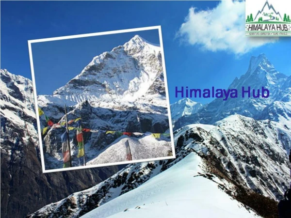 Do you know about different trekking in Nepal with Himalaya Hub?