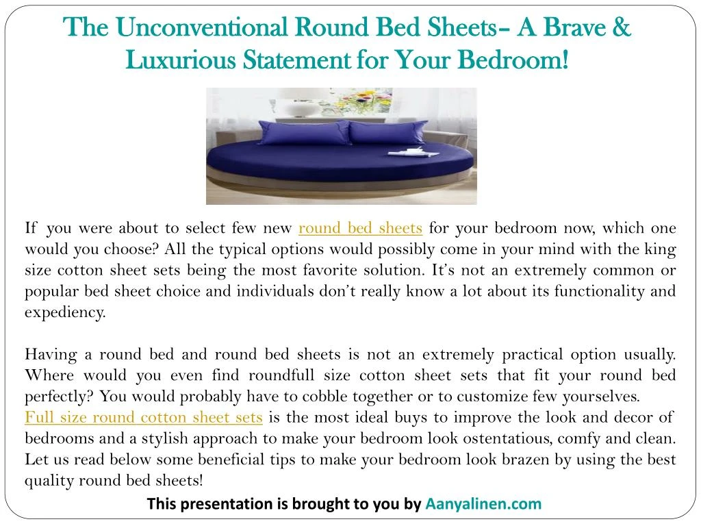 the unconventional round bed sheets a brave