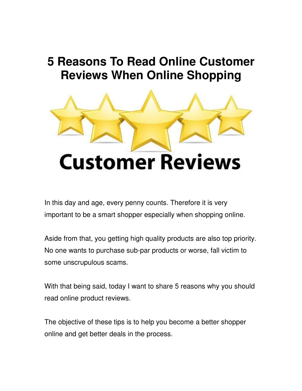 5 reasons to read online customer reviews when