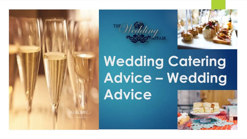 wedding catering advice wedding advice
