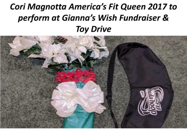 Cori Magnotta America's Fit Queen 2017 to perform at fundraiser!