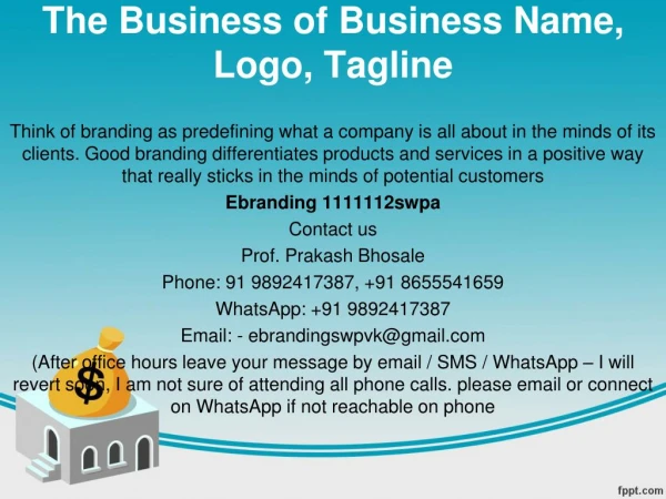 6.The Business of Business Name, Logo, Tagline