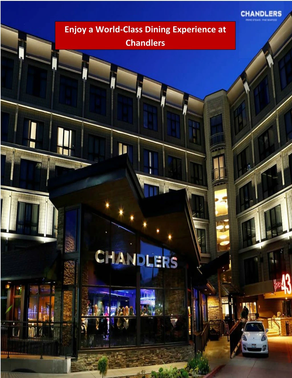 enjoy a world class dining experience at chandlers