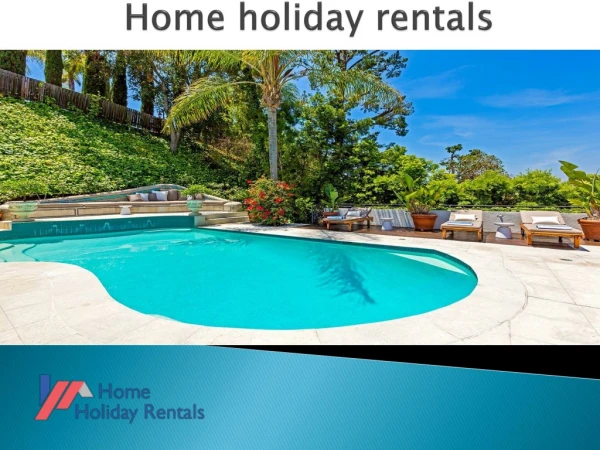 Vacation rentals in Naples -Home holiday rentals
