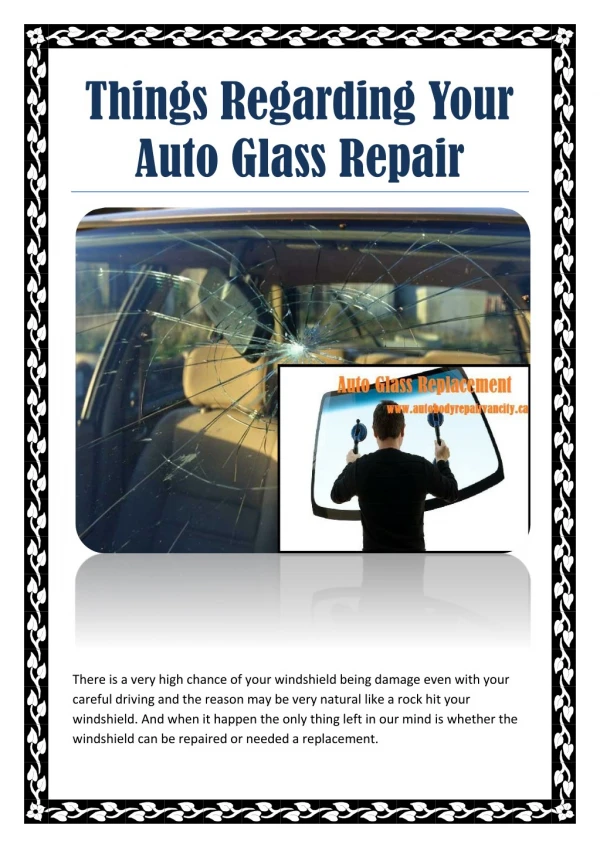 Things Regarding your Auto Glass Repair