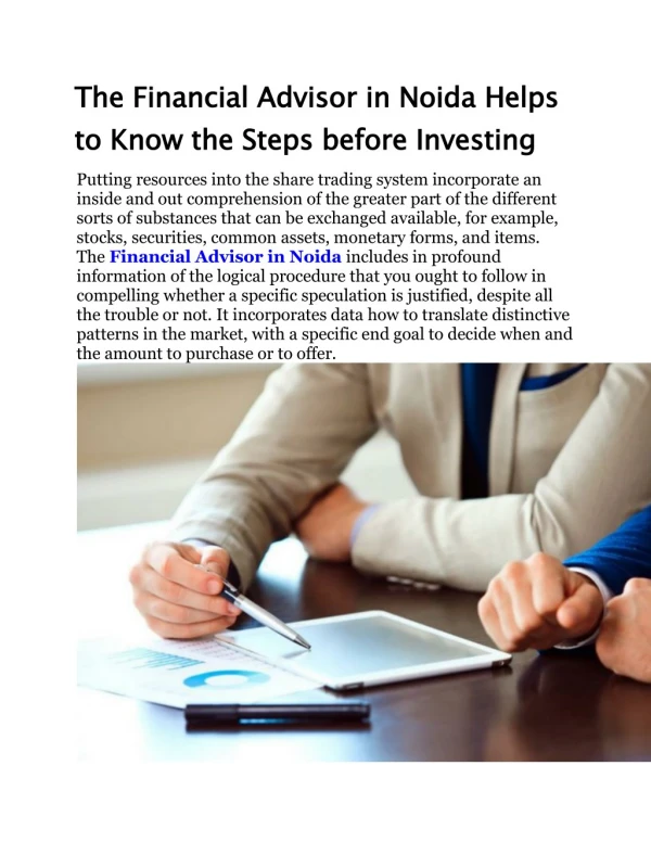 The Financial Advisor in Noida Helps to Know the Steps before Investing
