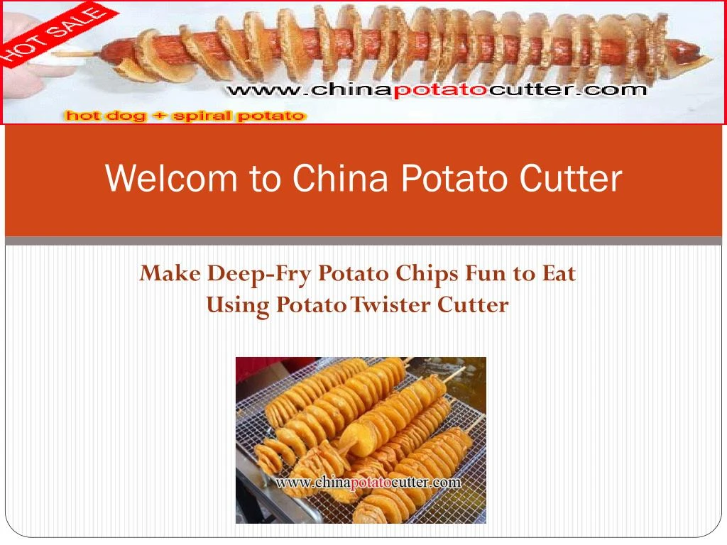 welcom to china potato cutter
