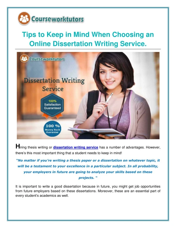 Tips to Keep in Mind When Choosing an Online Dissertation Writing Service.