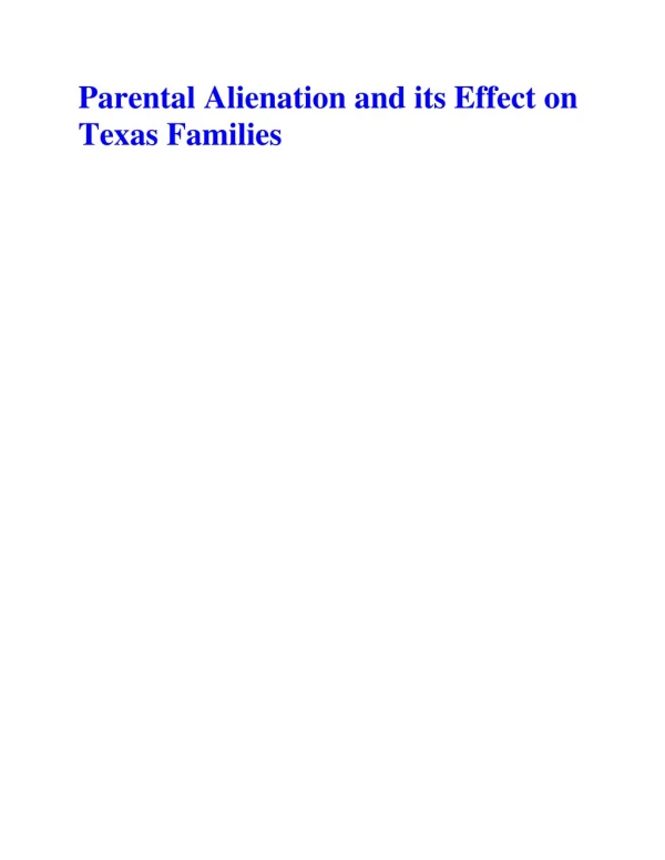 Parental Alienation and its Effect on Texas Families