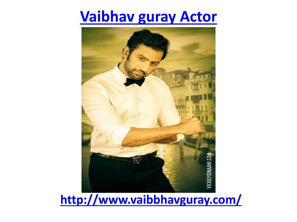 vaibhav guray actor