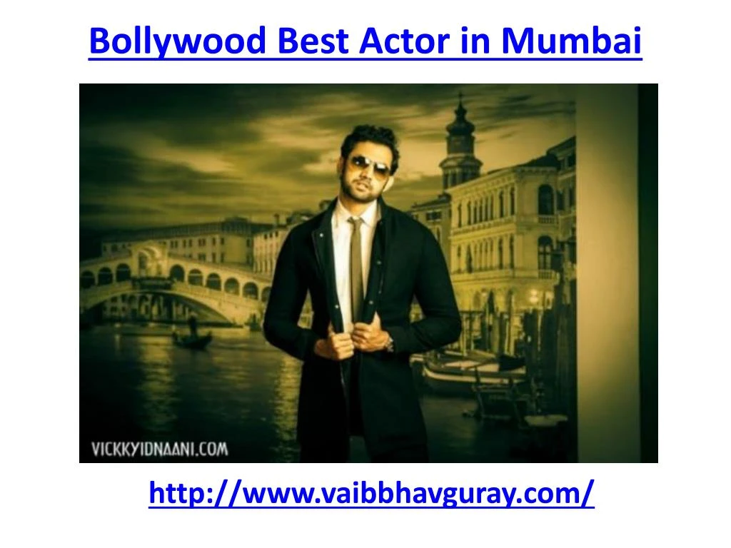 bollywood best actor in mumbai