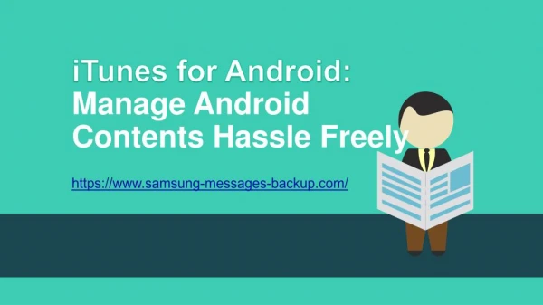 iTunes for Android: Manage Android Contents Hassle Freely