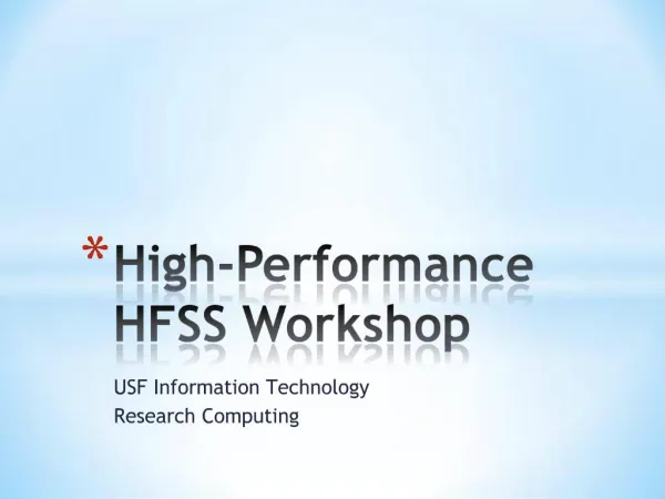 High-Performance HFSS Workshop