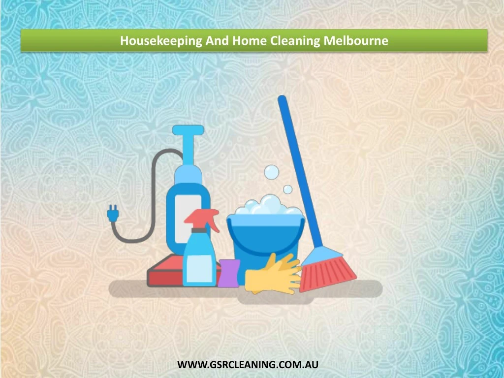 housekeeping and home cleaning melbourne