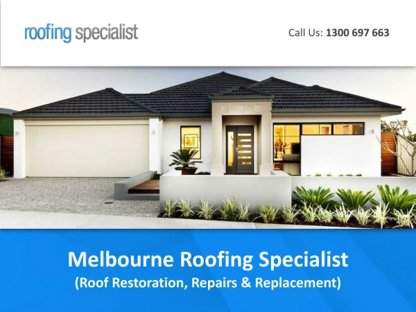 Melbourne Roofing Specialist