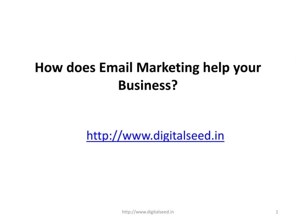 How Does Email Marketing Help Your Business | content marketing | Digitalseed - Digital marketing company in pune