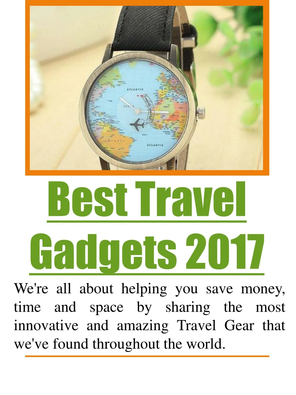 best travel gadgets 2017 we re all about helping