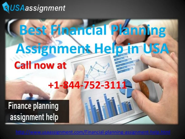 Financial Planning Assignment Help in USA Call 1-844-752-3111