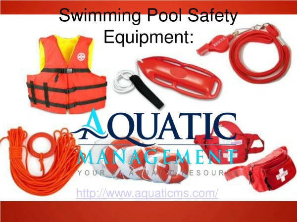 Swimming Pool Safety Equipment: