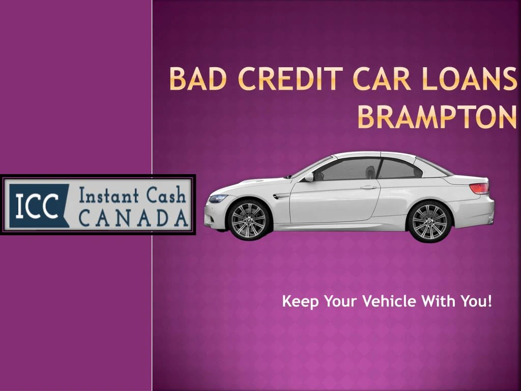 bad credit car loans brampton