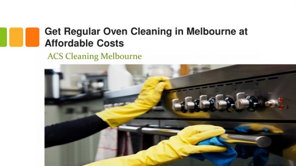 Get Regular Oven Cleaning in Melbourne at Affordable Costs