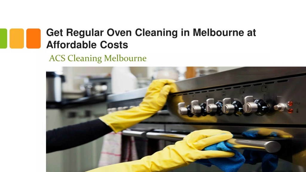 get regular oven cleaning in melbourne