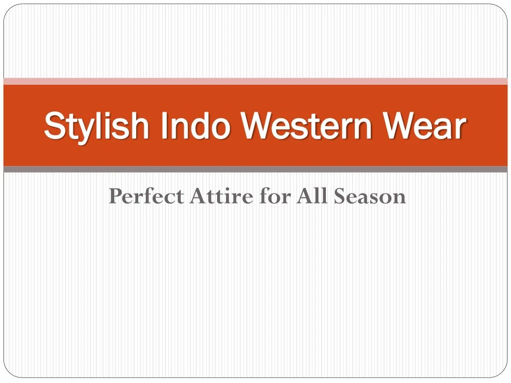 stylish indo western wear