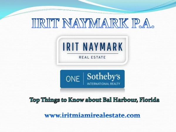 Top Things to Know about Bal Harbour Florida