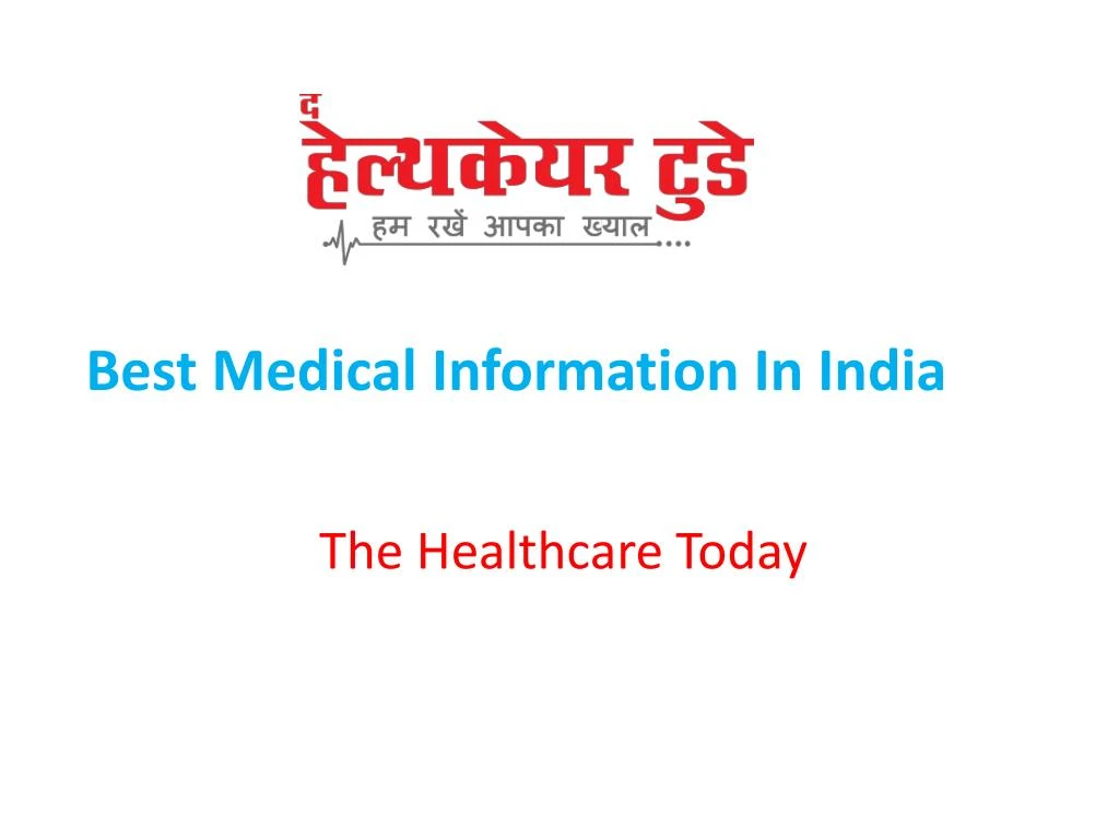 best medical information in india