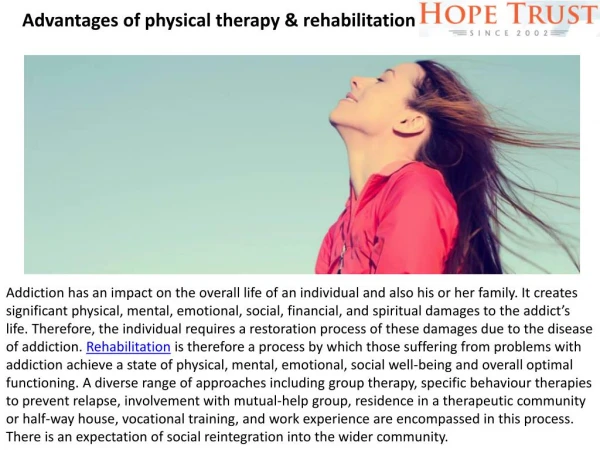 Advantages of physical therapy & rehabilitation