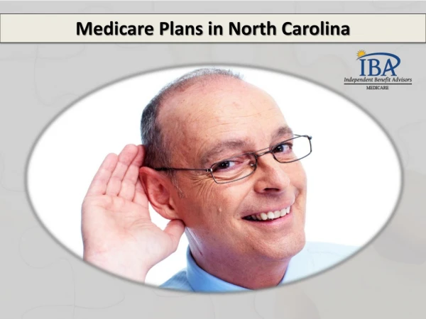 Medicare Plans in North Carolina - NC Medicare Help