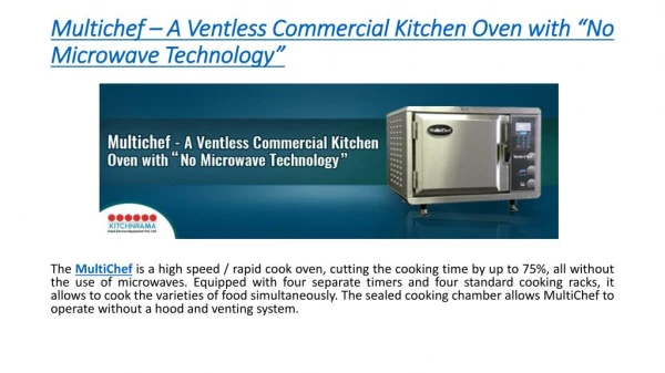 Multichef-A Ventless Commercial Kitchen Oven with “No Microwave Technology”