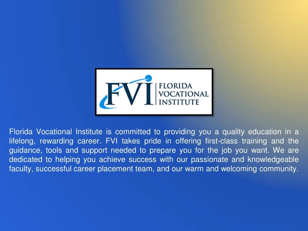 florida vocational institute is committed