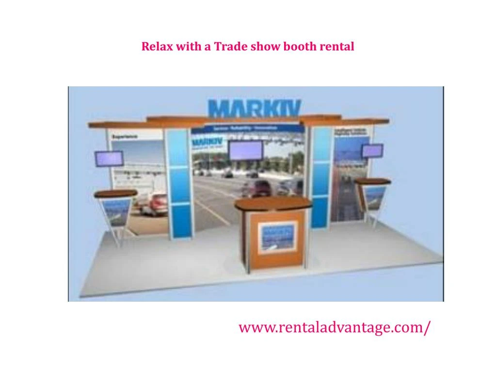relax with a trade show booth rental