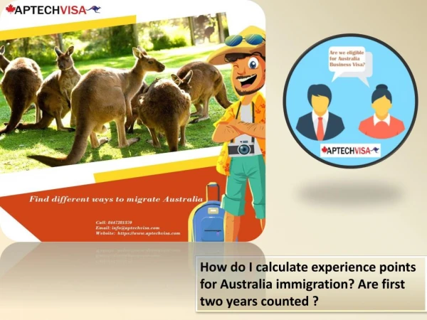 How do I calculate experience points for Australia immigration? Are first two years counted ?