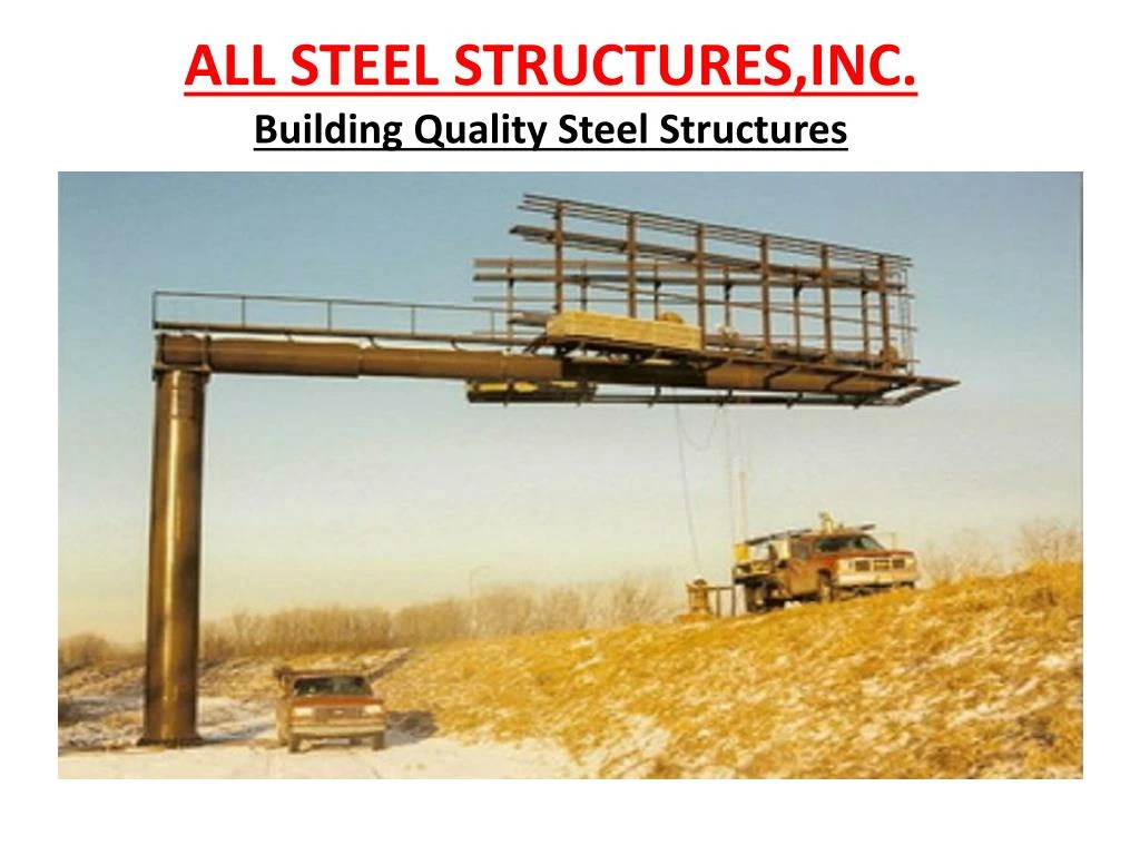 all steel structures inc building quality steel structures