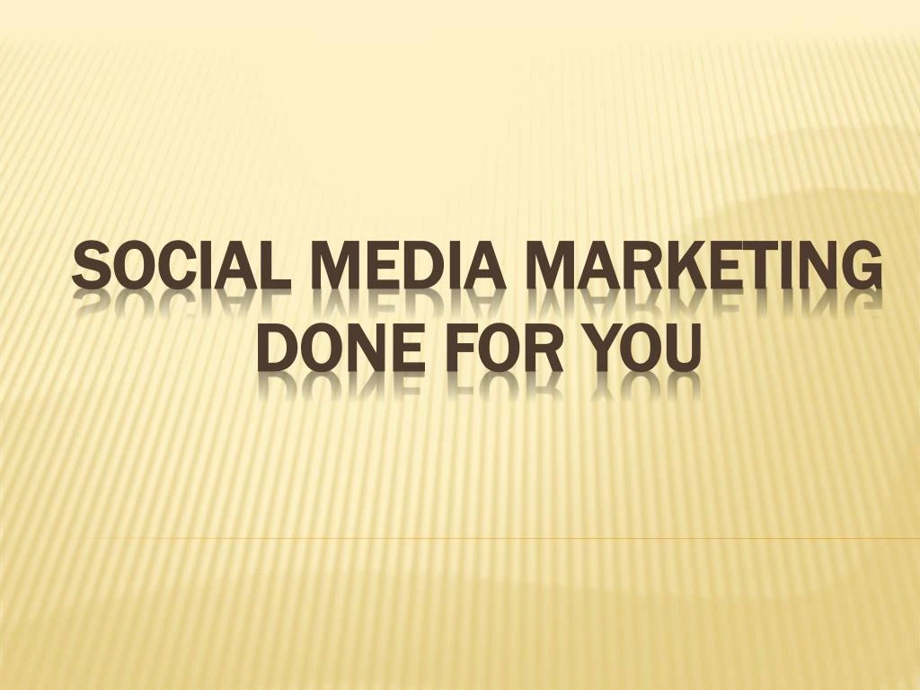 social media marketing done for you