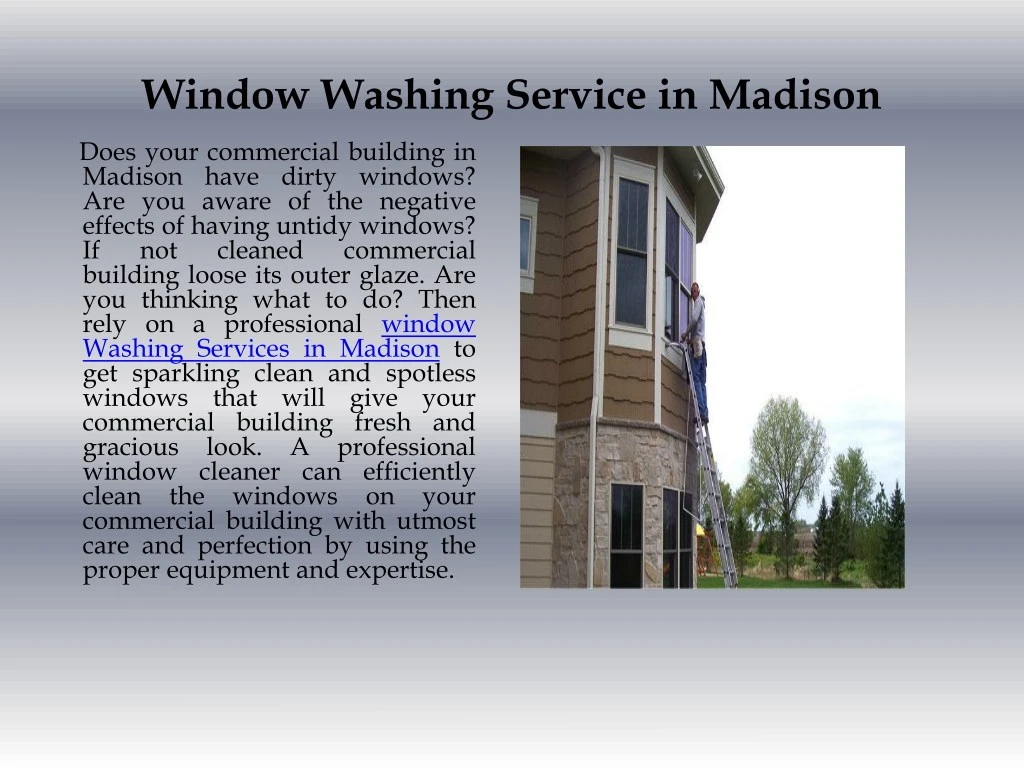 window washing service in madison