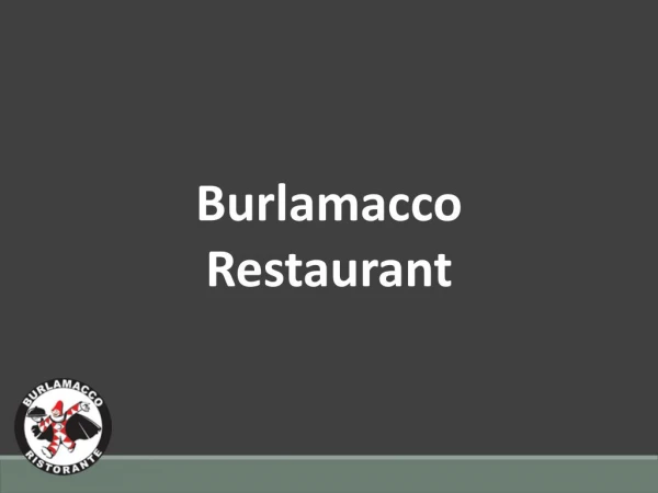 Burlamacco Restaurant